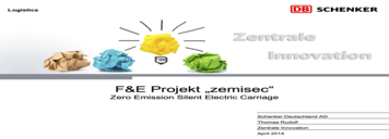Thomas Rudolf (Schenker Deutschland AG): „F&E-Projekt zemi-sec” (April 2014)
